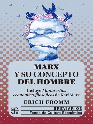 cover image of Marx y su concepto del hombre